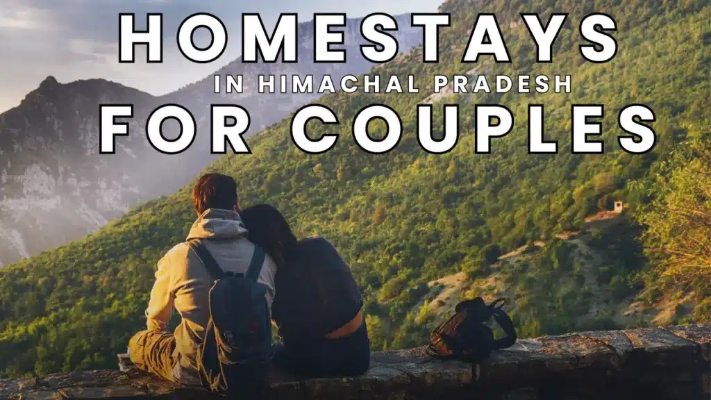 homestays_in_himachal_pradesh_for couples