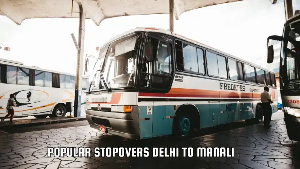 delhi_to_manali_stopovers