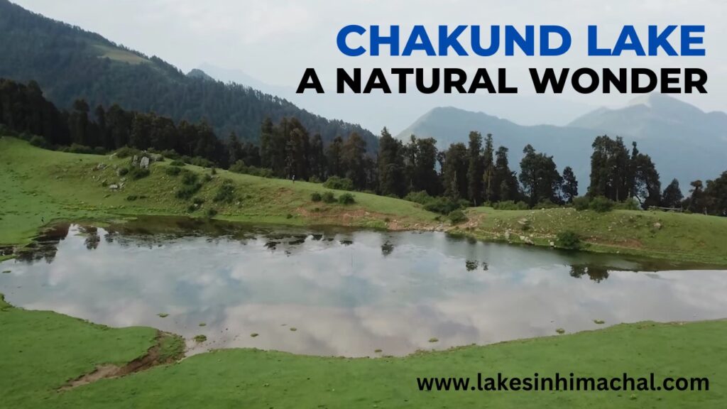 chakund_lake