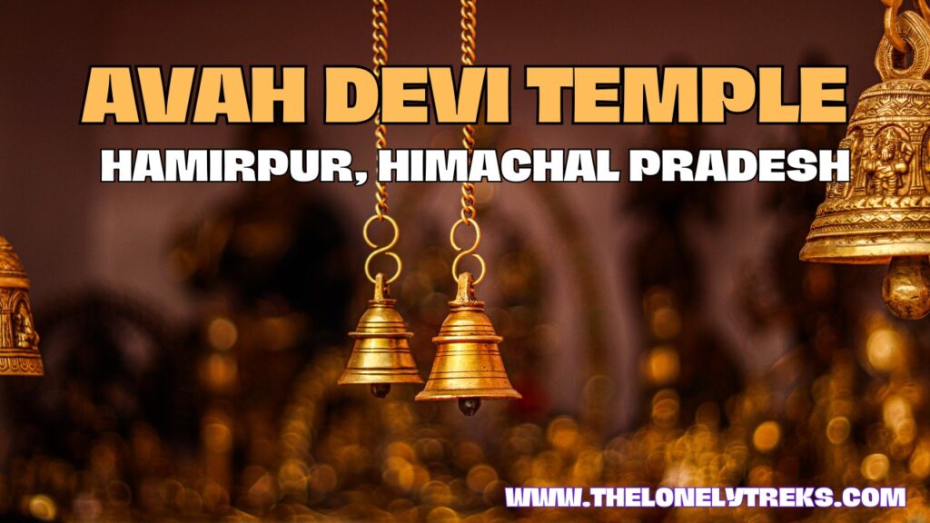 avah_devi_temple_himachal_pradesh