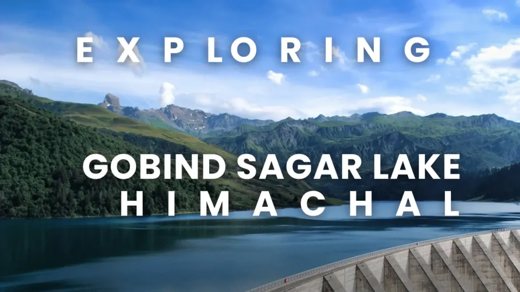 exploring_gobind_sagar_lake